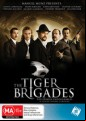 Tiger Brigades