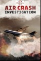 Air Crash Investigation - Complete Season 25