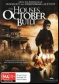 The Houses October Built