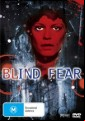 Blind Fear