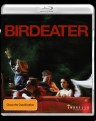 Birdeater (Blu Ray)