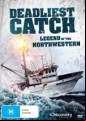 Deadliest Catch - Legend of the Northwestern
