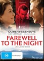 Farewell To The Night