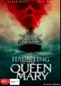 Haunting Of The Queen Mary