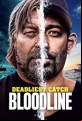 Deadliest Catch: Bloodline - Complete Season 1