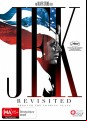 JFK Revisited: Through The Looking Glass
