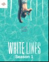 White Lines - Complete Season 1
