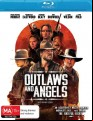 Outlaws And Angels (Blu Ray)