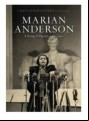 Marian Anderson - A Song Of Dignity And Grace