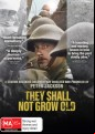 They Shall Not Grow Old